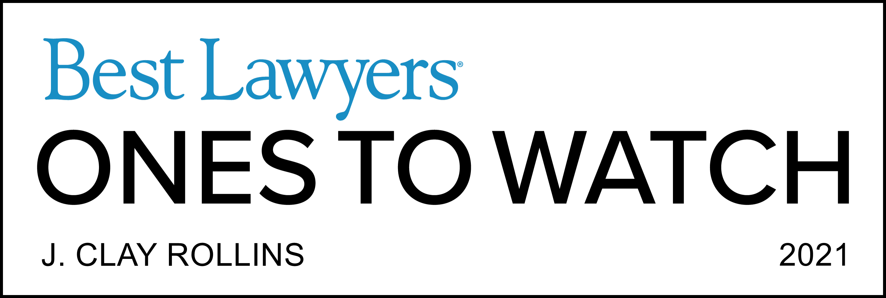 Best Lawyers - Ones to Watch Award
